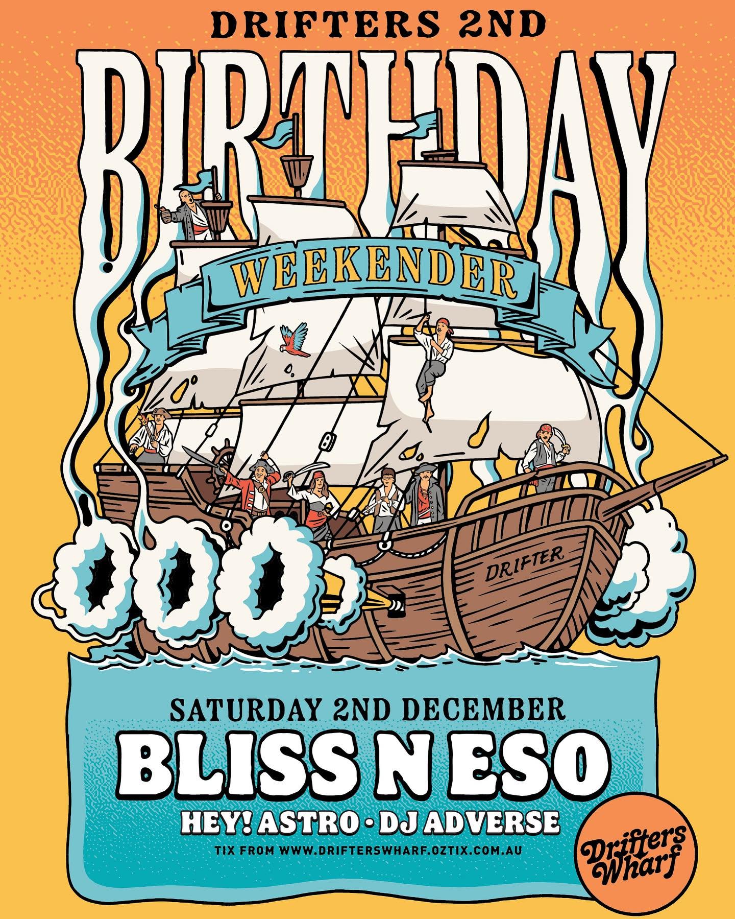 Bliss n Eso at Drifters Wharf second birthday, original concert poster